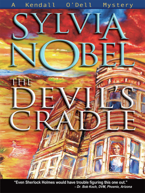 Title details for The Devil's Cradle by Sylvia Nobel - Available
